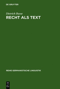 Enlarge image Cover: Recht als Text - De Gruyter