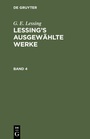 Cover: Lessing's ausgewählte Werke. Band 4 - De Gruyter