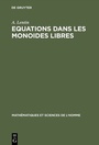 Cover: Equations dans les monoides libres - De Gruyter Mouton