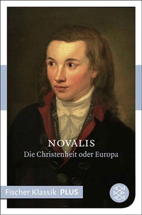Abbildung von: Blütenstaub/ Die Christenheit oder Europa - S. Fischer