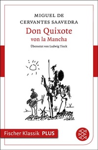Abbildung von: Don Quixote von la Mancha - S. Fischer