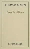 Cover: Lotte in Weimar - S. Fischer
