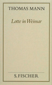 Enlarge image Cover: Lotte in Weimar - S. Fischer
