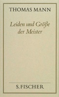 Cover: Leiden und Gr&ouml;&szlig;e der Meister - S. Fischer
