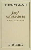 Cover: Joseph und seine Br&uuml;der III. Joseph in &Auml;gypten - S. Fischer