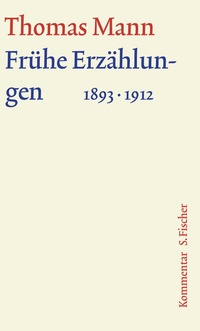 Abbildung von: Frühe Erzählungen 1893-1912 - S. Fischer