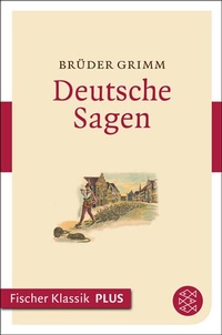 Abbildung von: Deutsche Sagen - S. Fischer