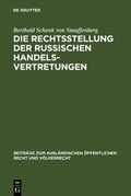 Cover: Die Rechtsstellung der russischen Handelsvertretungen - De Gruyter
