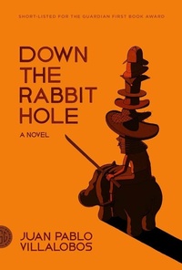 Abbildung von: Down the Rabbit Hole - Fsg Originals