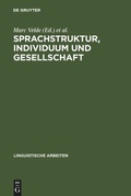 Cover: Sprachstruktur, Individuum und Gesellschaft - De Gruyter