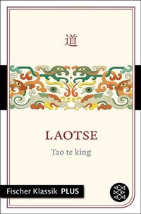 Abbildung von: Tao te king - S. Fischer