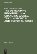 Cover: The developing individual in a changing world, Teil 1: Historical and cultural issues - De Gruyter Mouton
