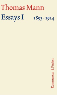 Abbildung von: Essays I 1893-1914 - S. Fischer