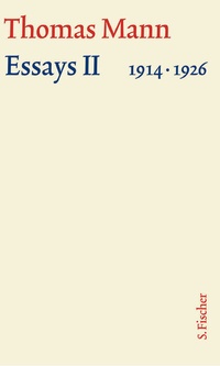 Abbildung von: Essays II 1914-1926 - S. Fischer