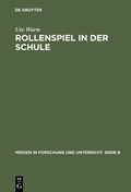 Cover: Rollenspiel in der Schule - De Gruyter