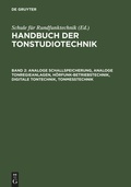 Cover: Analoge Schallspeicherung, analoge Tonregieanlagen, H&ouml;rfunk-Betriebstechnik, digitale Tontechnik, Tonmesstechnik - De Gruyter Saur