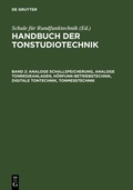 Cover: Analoge Schallspeicherung, analoge Tonregieanlagen, H&ouml;rfunk-Betriebstechnik, digitale Tontechnik, Tonmesstechnik - De Gruyter Saur