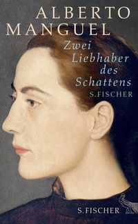 Abbildung von: Zwei Liebhaber des Schattens - S. Fischer