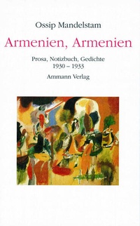 Bild vergrößern Bild: Armenien, Armenien! - S. Fischer