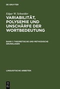 Cover: Variabilit&auml;t, Polysemie und Unsch&auml;rfe der Wortbedeutung - De Gruyter