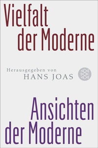 Abbildung von: Vielfalt der Moderne - Ansichten der Moderne - S. Fischer