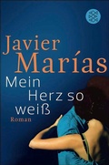 Cover: Mein Herz so wei&szlig; - S. Fischer