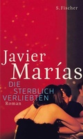 Cover: Die sterblich Verliebten - S. Fischer