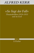 Cover: &raquo;So liegt der Fall&laquo; - S. Fischer