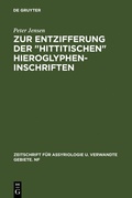 Cover: Zur Entzifferung der "hittitischen" Hieroglypheninschriften - De Gruyter