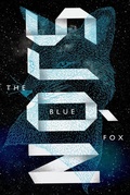 Cover: The Blue Fox - Farrar, Straus and Giroux