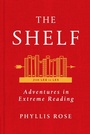 Cover: The Shelf: From LEQ to LES: Adventures in Extreme Reading - Farrar, Straus and Giroux
