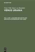 Cover: [Aeltere Geschichte der Geschlechtsverbindung und Liebe] - De Gruyter