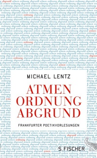 Abbildung von: Atmen Ordnung Abgrund - S. Fischer