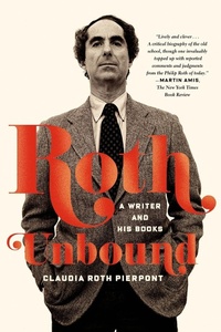 Abbildung von: Roth Unbound - Farrar, Straus and Giroux