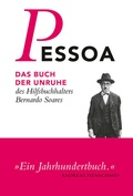 Cover: Das Buch der Unruhe des Hilfsbuchhalters Bernardo Soares - S. Fischer