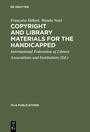 Cover: Copyright and library materials for the handicapped - De Gruyter Saur