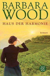 Abbildung von: Das Haus der Harmonie - S. Fischer