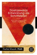 Cover: Dostojewskijs Entwicklung als Schriftsteller - S. Fischer