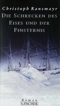 Abbildung von: Die Schrecken des Eises und der Finsternis - S. Fischer