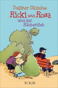 Enlarge image Cover: Ricki und Rosa und der Räuberdieb - FISCHER Sauerländer