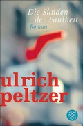 Cover: Die S&uuml;nden der Faulheit - S. Fischer
