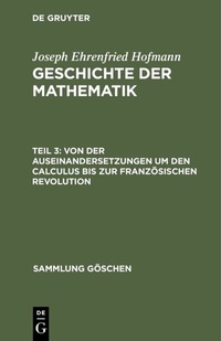 Abbildung von: Von der Auseinandersetzungen um den Calculus bis zur Französischen Revolution - De Gruyter