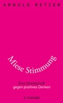 Cover: Miese Stimmung - S. Fischer