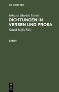 Cover: Dichtungen in Versen und Prosa. Band 1 - De Gruyter