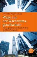 Cover: Wege aus der Wachstumsgesellschaft - S. Fischer