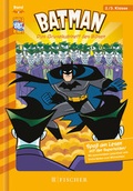 Cover: Batman 02: Das Gruselkabinett des B&ouml;sen - FISCHER Sauerl&auml;nder
