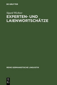 Abbildung von: Experten- und Laienwortschätze - De Gruyter Mouton