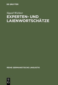 Abbildung von: Experten- und Laienwortschätze - De Gruyter Mouton
