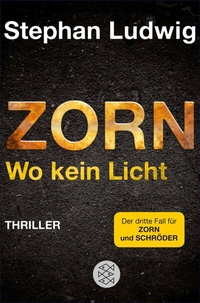 Abbildung von: Zorn - Wo kein Licht - S. Fischer