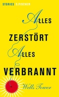 Cover: Alles zerst&ouml;rt, alles verbrannt - S. Fischer